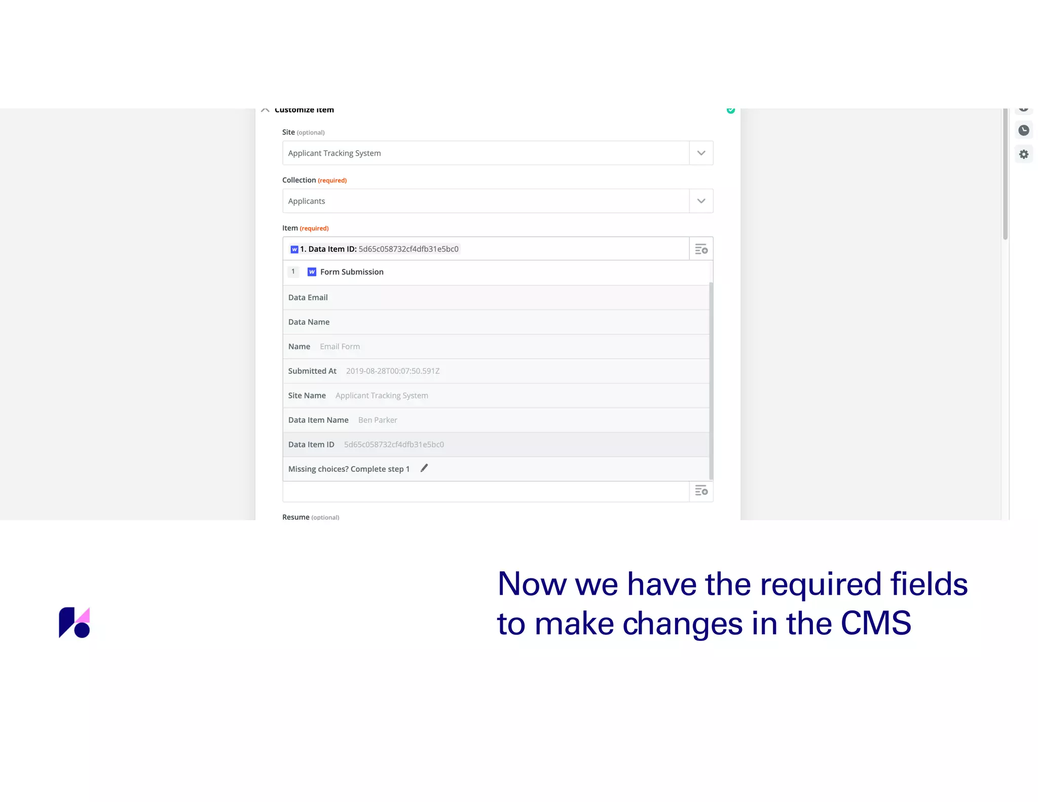 Now we have the required fields
to make changes in the CMS
 
