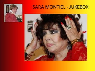 SARA MONTIEL - JUKEBOX
 