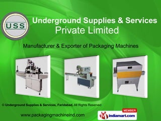 Manufacturer & Exporter of Packaging Machines 
