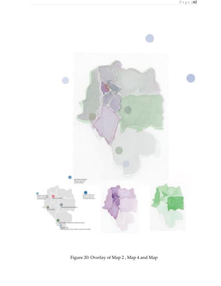 P a g e | 62
Figure 20: Overlay of Map 2 , Map 4 and Map
 
