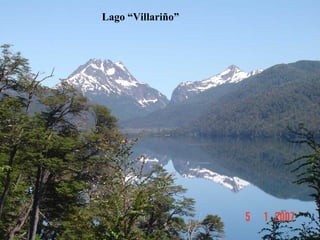 Lago “Villariño”
 