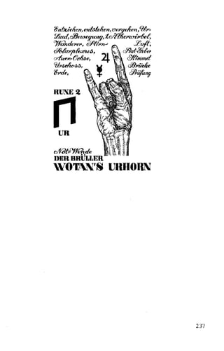 RUNE~
nUR
~,f'ff:f;hJ-e
DERBRÜLLER
W"OTAN'S URHORN
237
 