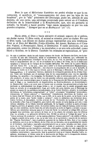 Pero lo que el Hitlerismo Esotérico no podrá olvidar es que la en-
carnación, el sacrificio, el "enamoramiento del Asen por las hijas de los
hombres", por la "ella" prisionera del Demiurgo, pudo ser, además de una
derrota, de una caída, una estrategia propiciada para vencer en el Combate
definitivo de la Inmortalidad y la Resurrección, que, aún sin pensarlo ni
soñarlo, ha llevado a hacer posible "algo jamás imaginado ni por los más
grandes utopistas... " Siempre que no se destruya el "yo" (1 ).
* * *
Hacia atrás, el Dios y hacia adelante el animal; seguros de sí ambos,
sin dudar nunca. El Dios vuela, el animal se arrastra; pero no dudan. Por eso
el Dios vuela. Los Dioses no dudan porque representan una sola tendencia.
Thor es el Dios del Martillo; Freija-Afrodita, del Amor; Brahma es el Crea-
dor; Vishnú, el Preservador; Shiva, el Destructor. Y están inmóviles, en una
sola posición, como los árboles y las montañas; o en una sola actividad, como
Shiva y Krishna, en la Danza. También los animales se especializan, se "pro-
(1) Ha sido el judaísmo, desde los más lejanos tiempos del éxodo del Desierto del Gobi, tras la des-
trucción de esta alta civilización, desde el hundimiento de la Atlántida, que, infiltrando las
corrientes del pensamiento estratégico de los arios, de los Vira, ha desviado sus concepciones
hacia el aniquilamiento del yo, sea en el budismo de la India y de China, sea en el hinduismo
epopéyico y heroico de los tiempos de los Grandes Bahrathas. Por medio de los judíos Beni-Is-
rael (ver Anexo IV) -a los que, ¡vaya uno a saber! a lo mejor pertenecieron Shankaracharia,
Ramakrishna y el Ramana Maharishi-, han impuesto la aniquilación del yo con el Samadhi, la
pérdida, la fusión en el Uno (que es Jehová, que es el Demiurgo o Demonio). En el Tibet, con
Padmasanbhava y el Lamaísmo Tántrico, destruyen la civilización guerrera de los Dropas blan-
cos. Todo esto facilitado por el mestizaje fatal de los conquistadores arios con los negroides
dravidias, los amarillos y los mongoles. En Occidente ha sido el cristianismo judío, con su más
alto producto, el santo, que ha hecho los más grandes esfuerzos para aniquilar el yo. Sin em-
bargo, todo este enorme peligro para el camino de la Resurrección del Héroe-Guerrero-Iniciado,
para el Mago y su transmutación en Superhombre, en Hombre-Absoluto, en Sonnenmensch,
en Hombre-Sol, viene a ser poco ante el horror que se avecina. Las generaciones actuales han
destruido su individualidad con drogas letales y, así, el mundo ario va siendo preparado para
hacer su entrada en el aniquilamiento final, por medio del arma decisiva que el Demiurgo ha
puesto en manos de sus servidores incondicionales, de su Golem Genético, el judío: la tecnología
electrónica, la "informática computarizada", el "robot"; el complot "mundialista" tecnocrático,
mecanicista, el "dinero plástico" y "electrónico" (transferencia electrónica de fondos), con
la marca final del Número de la Bestia, que es 666, en la carne de los goim, en la frente o en la
palma de la mano, para "poder vender y comprar", como lo adelantara ese misterioso docu-
mento fatídico, el Apocalipsis, terrible anticipo de los "Protocolos de los Sabios de Sión". Se
ha atribuido a San Juan el Evangelista, pero habría sido escrito en varias épocas, por uno, o más
rabinos cabalistas, de la Cábala numeral adulterada. Se ha llegado a atribuir la parte principal,
vengativa, política, al agitador celote, de nombre Jeshua, hijo de Judas de Gamala, como un men-
saje en clave simbólica, escrito hace dos mil años durante su exilio en Egipto y enviado a sus par-
tidarios que intentaban restaurar para él el trono de David. Lo referente al código 666, sería un
agregado muy posterior, que entraría de lleno ya en los planes del sionismo para los últimos
días, los actuales, y su aplicación definitiva hoy. El 666 ya está en el "código de rayas" de la
"marca universal de productos", en las tarjetas plásticas ("dinero plástico") de crédito y débito,
y llegará a estarlo en la carne, o sea, en la vida total, en el nacimiento y muerte de los esclavos
del "Planeta Electrónico", bajo el gobierno supremo de los Sabios de Sión. Esto sí va a acabar
en defmitiva con el yo de los Héroes, de los Viras aún no liberados, con su posibilidad de triunfo
en el Combate, engrillados y marcados electrónicamente en su carne, tatuados con laser, prisio-
neros de la "informática", "empadronados" desde el nacimiento, destruida su capacidad de
pensar, inutilizados sus dos hemisferios cerebrales, robotizados, cortados de todo origen divino,
nivelados los goim del planeta Tierra en una masa amorfa e indiferenciada, sin posibilidad de
verdadera inmortalidad y resurrección. Será la esclavitud total en el Imperio Mundial Judío, to-
talitario, demiúrgico, el último antes de la destrucción del Kalpa, con la desaparición momen-
tánea del universo demiúrgico, dentro de sus fauces, como Lobo Fenrir.
87
 