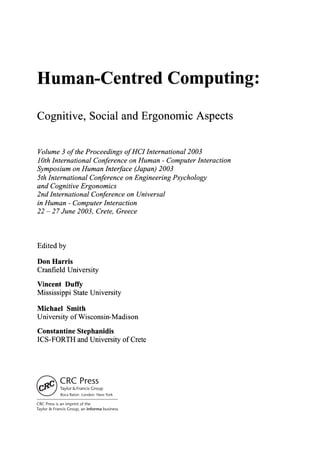 Human Centered Computing Cognitive Social and Ergonomic Aspects Volume ...