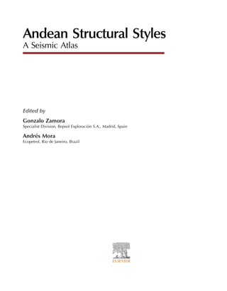 Andean Structural Styles: A Comprehensive Seismic Atlas and Geological ...