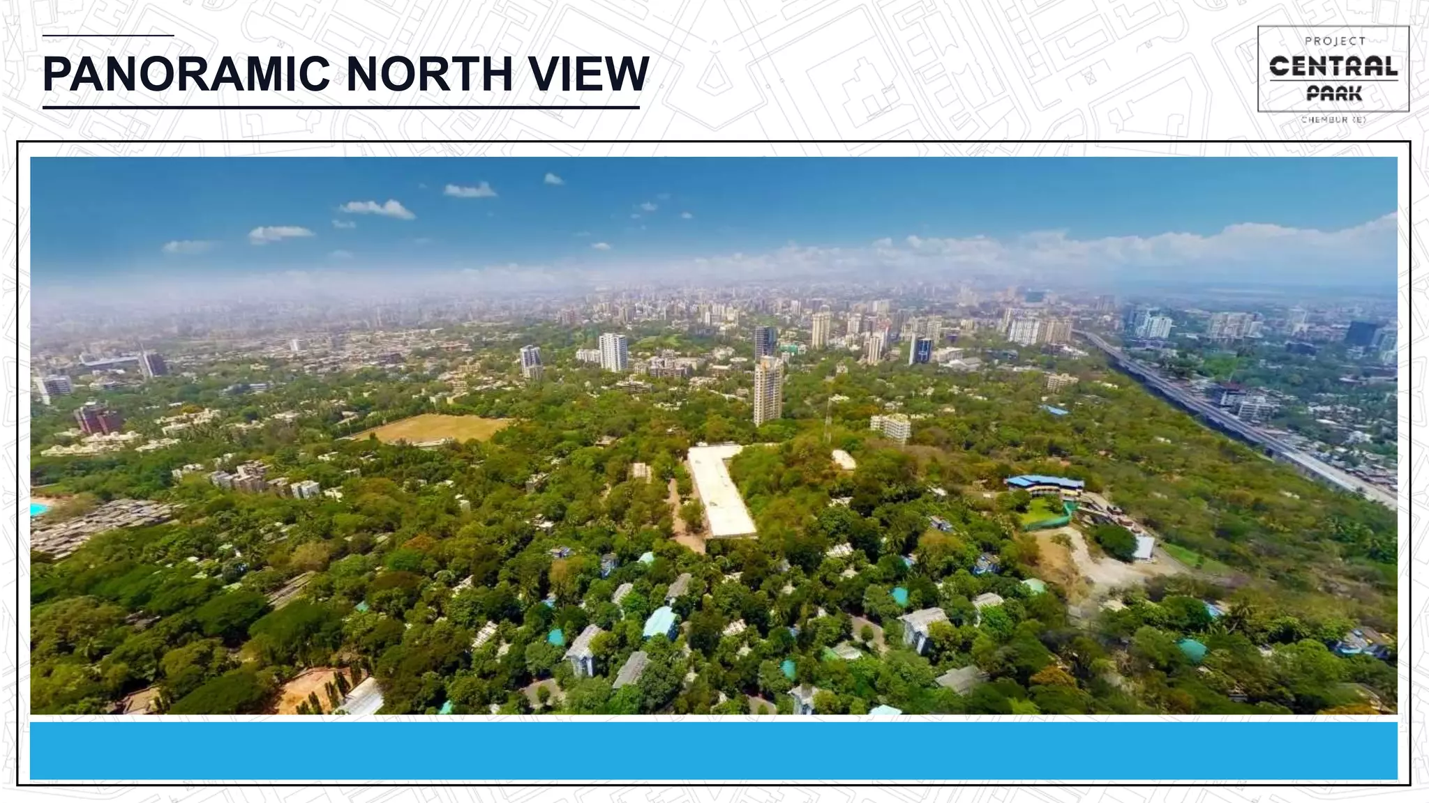 CHEMBUR
Location Video
PANORAMIC NORTH VIEW
 