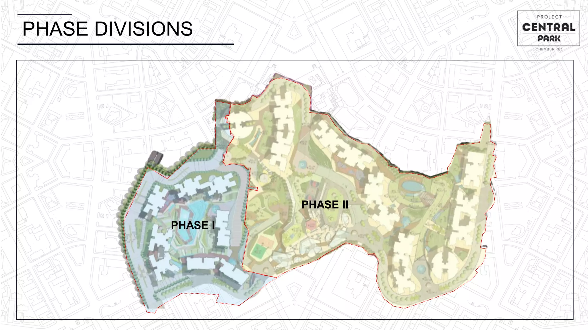 PHASE DIVISIONS
PHASE I
PHASE II
 