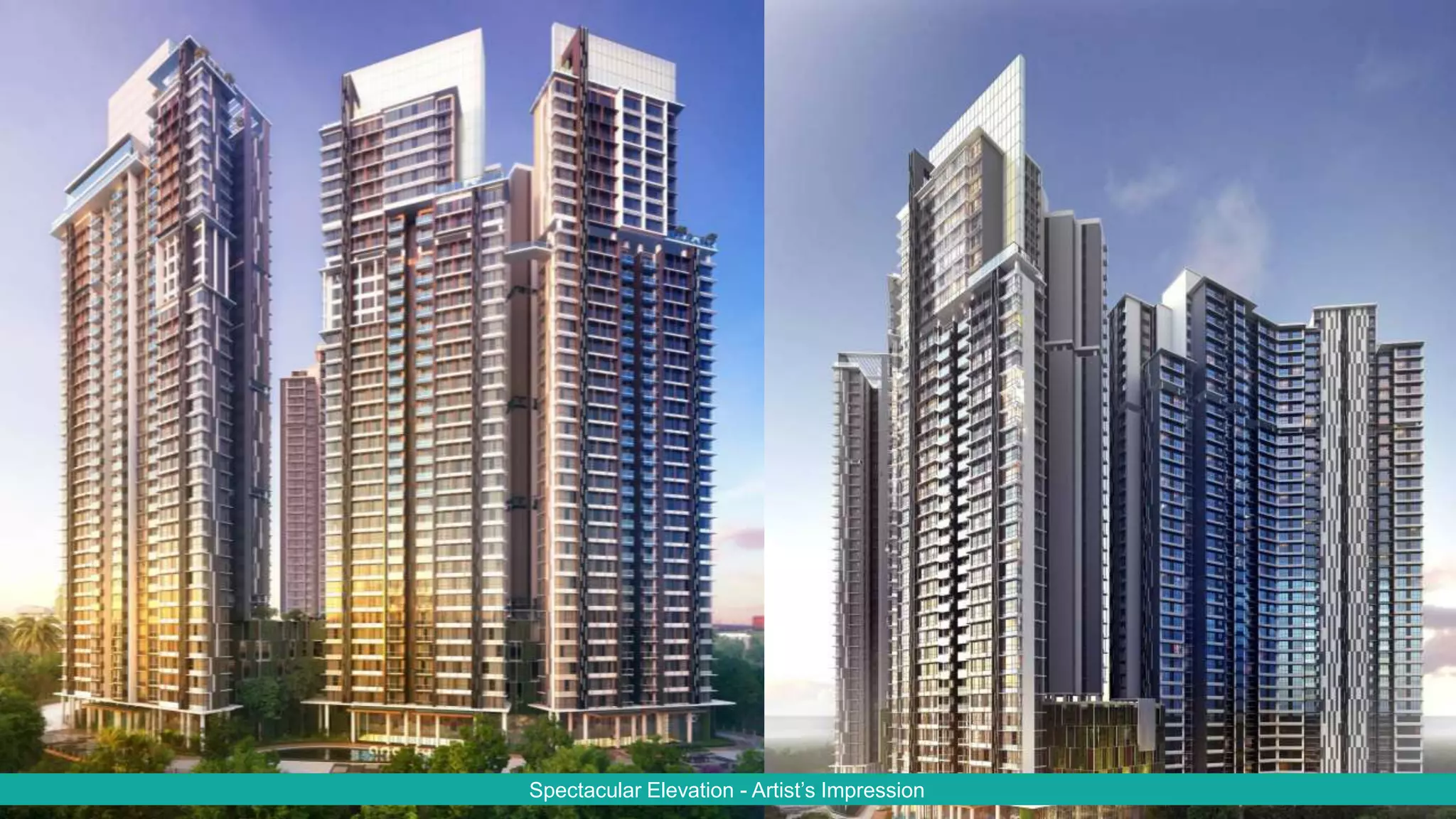 Spectacular Elevation - Artist’s Impression
 