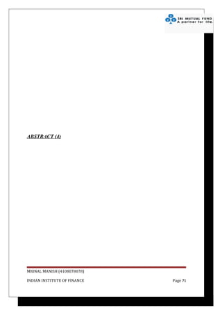 ABSTRACT (4)




MRINAL MANISH (4108078078)

INDIAN INSTITUTE OF FINANCE   Page 71
 