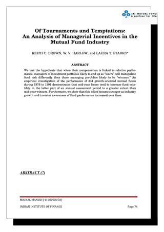 ABSTRACT (7)




MRINAL MANISH (4108078078)

INDIAN INSTITUTE OF FINANCE   Page 74
 