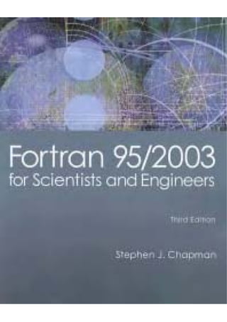 309150037-Fortran-95-2003-for-Scientists-and-Engineers.pdf