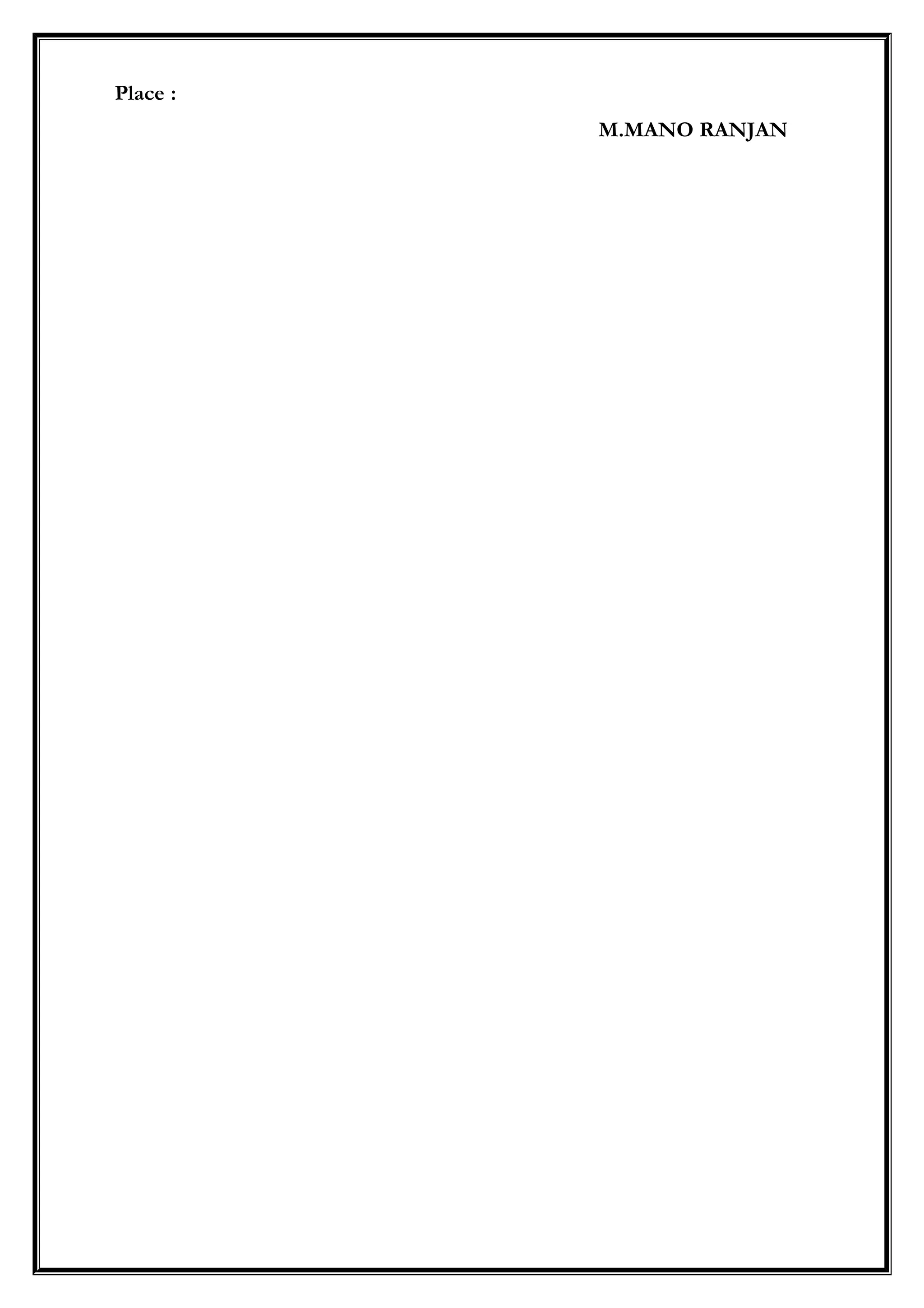 Place :
M.MANO RANJAN
 