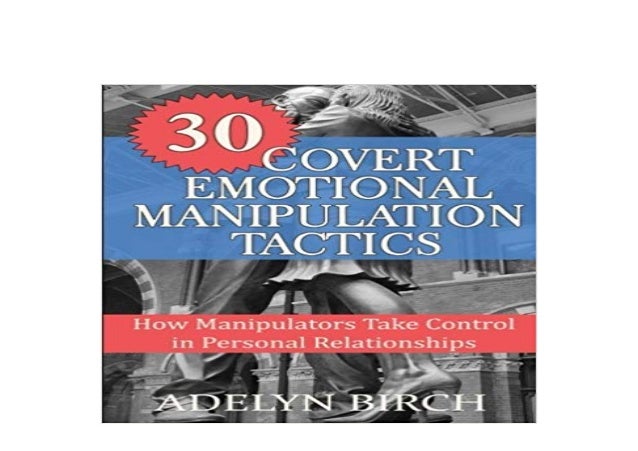 P D F Epub 30 Covert Emotional Manipulation Tactics How Manipulators