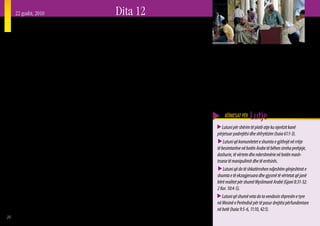 22 gusht, 2010          Dita 12
     Teoritë e Komploteve në Botën Arabe
     K    ur lexon Biblën është e dukshme se shumë prej
          problemeve të botës shkaktohen prej forcave të
     padukshme të cilat janë të fshehura prej syve tanë.
                                                                       Ndërkohë që dikush mund të jetë kritik ndaj Arabëve
                                                                    lidhur me teoritë e komploteve si ato të cituara më sipër,
                                                                    është e vërtetë se çdo komb Arab në Lindjen e Mesme
                                                                                                                                  shme të rrethanave ndonjëherë të vështira të jetës, me
                                                                                                                                  marrëdhëniet e stresuara familjare dhe zhgënjimet nga
     Ashtu siç shkruan apostulli Gjon: “Ne dimë ... se gjithë       ka qenë sunduar nga fuqitë koloniale Perëndimore
                                                                                                                                  qeveria, puna dhe fqinjët, shumë njerëz nisin të dëshi-
     bota dergjet në ligësi” (1 Gjon 5:19). Forcat e fshehta        dhe Turke gjatë 175 viteve të fundit. Shpesh ka pasur
                                                                                                                                  rojnë me zjarr një jetë më të mirë. Duke qenë të vetëdi-
     janë duke vepruar!                                             marrëveshje sekrete mes vendeve, të cilat kanë çuar
                                                                                                                                  jshëm për mashtrimet në qarqet e tyre, ndonjëherë ata
        Nëse dikush lexon gazetat e Lindjes së Mesme, sheh          në ndarje dhe pushtim territori. Ndonjëherë, ashtu siç
                                                                                                                                  reagojnë duke i fajësuar të tjerët për vështirësitë e tyre.
     televizionin Arab ose thjesht bisedon me njerëzit, në          ka ndodhur në shumë vende gjetkë, drejtuesit arabë
                                                                                                                                  Ashtu si të gjithë popujt përreth botës, Myslimanët Arabë
     mënyrë të qartë e të shpejtë dëgjon gjëra të tilla si: “11     kanë bashkëpunuar me pushtuesit për t’u pasuruar.
                                                                                                                                  kanë nevojë për atë që i çliron nga mashtruesi më i
     shtatori u organizua nga Amerikanët dhe Izraelitët. Ara-       Kjo u ka dhënë shkas shumë Arabëve që të jenë dyshues
                                                                                                                                  madh (Gjoni 14:6 dhe 10:10-11).
     bët nuk kishin të bënin aspak me këtë.” Gazetari Sirian,       ndaj fuqive Perëndimore, drejtuesve të vendeve të tyre
     Hasan Hamada, ka thënë se në janar 2010, tërmeti që
     ra në Haiti ishte në mënyrë të dukshme diçka që Ameri-
                                                                    dhe ndaj Izraelit. Është e vërtetë se ka ndodhur në të
                                                                    shkuarën dhe ende ndodh një shfrytëzim i planifikuar
                                                                                                                                         KËRKESAT PËR     Lutje
     kanët e shkaktuan me anë të teknologjisë së tyre, me           e me mashtrim. Kjo e bën të lehtë të besohet në teoritë             Lutuni për shërim të plotë atje ku njerëzit kanë
     qëllim që ta merrnin nën zotërim atë kombin që banon           e komploteve.                                                    përjetuar padrejtësi dhe shfrytëzim (Isaia 61:1-3).
     në atë ishull të varfër. Për fat të mirë, ai nuk u mor seri-      Megjithatë, komplotimi nuk është vetëm në nivelin e               Lutuni që komunitetet e shumta e gjithnjë në rritje
     ozisht nga shumica e njerëzve! Disa persona nga Lindja         politikës ose të punëve të jashtme në Lindjen e Mesme.           të besimtarëve në botën Arabe të bëhen streha prehjeje,
     e Mesme gjithashtu janë shtangur nga një dokument              Nëpër shtëpi gratë komplotojnë me anë të hajmalive               dashurie, të vërtete dhe ndershmërie në botën mash-
     për komplotet për dominimin e botës nga ana e Juden-           dhe ilaçeve për t’i manipuluar burrat e tyre. Burrat i           truese të manipulimit dhe të errësirës.
     jve, të quajtur “Protokollet e Pleqve të Sionit” i cili doli   kërcënojnë se do të marrin grua të dytë, me qëllim që të
                                                                                                                                         Lutuni që do të shkatërrohen ndjeshëm gënjeshtrat e
     për herë të parë në publik në vitin 1903. Shumë njerëz         arrijnë ato që duan. Një fëmijë komploton kundër fëmi-
                                                                                                                                     shumta e të ekzagjeruara dhe gjysmë të vërtetat që janë
     kanë treguar se protokollet nuk janë të vërtetë, megjit-       jëve të tjerë për të pasur vëmendjen e prindërve. Zyrtarët
                                                                                                                                     bërë realitet për shumë Myslimanë Arabë (Gjoni 8:31-32;
     hatë shumë njerëz besojnë se ato aktualisht bazohen            komplotojnë me median e manipuluar të lajmeve. Për
                                                                                                                                     2 Kor. 10:4-5).
     në realitet. Disa gazetarë dhe komentatorë Arabë kanë          shumë Arabë kjo është pjesë e realitetit të përditshëm.
     qenë aktivë në vitet e fundit duke u përpjekur t’u çjerrin     Në të vërtetë, përvoja të tilla janë të panjohura në ra-            Lutuni që shumë veta do ta vendosin shpresën e tyre
     maskën disave prej teorive të ekzagjeruara më shumë.           jonet e tjera të botës! Kur përzihen me irritimet e përdit-      në Mesinë e Perëndisë për të pasur drejtësi përfundimtare
                                                                                                                                     në botë (Isaia 9:5-6, 11:10, 42:1).
26
 