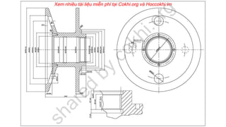 shared
by
cokhi.org
Xem nhiều tài liệu miễn phí tại Cokhi.org và Hoccokhi.vn
 