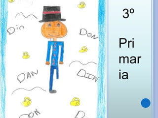 3º
Pri
mar
ia
 
