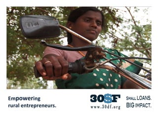 Em power ing  rural entrepreneurs. 