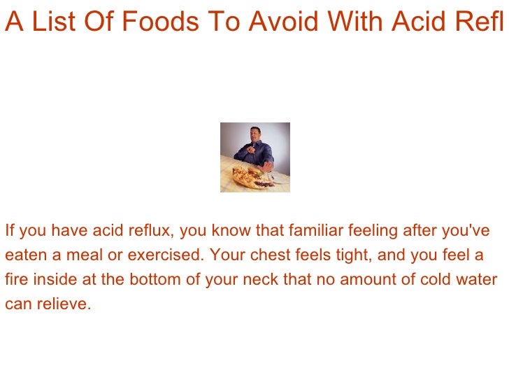 A List Of Foods To Avoid With Acid Reflux