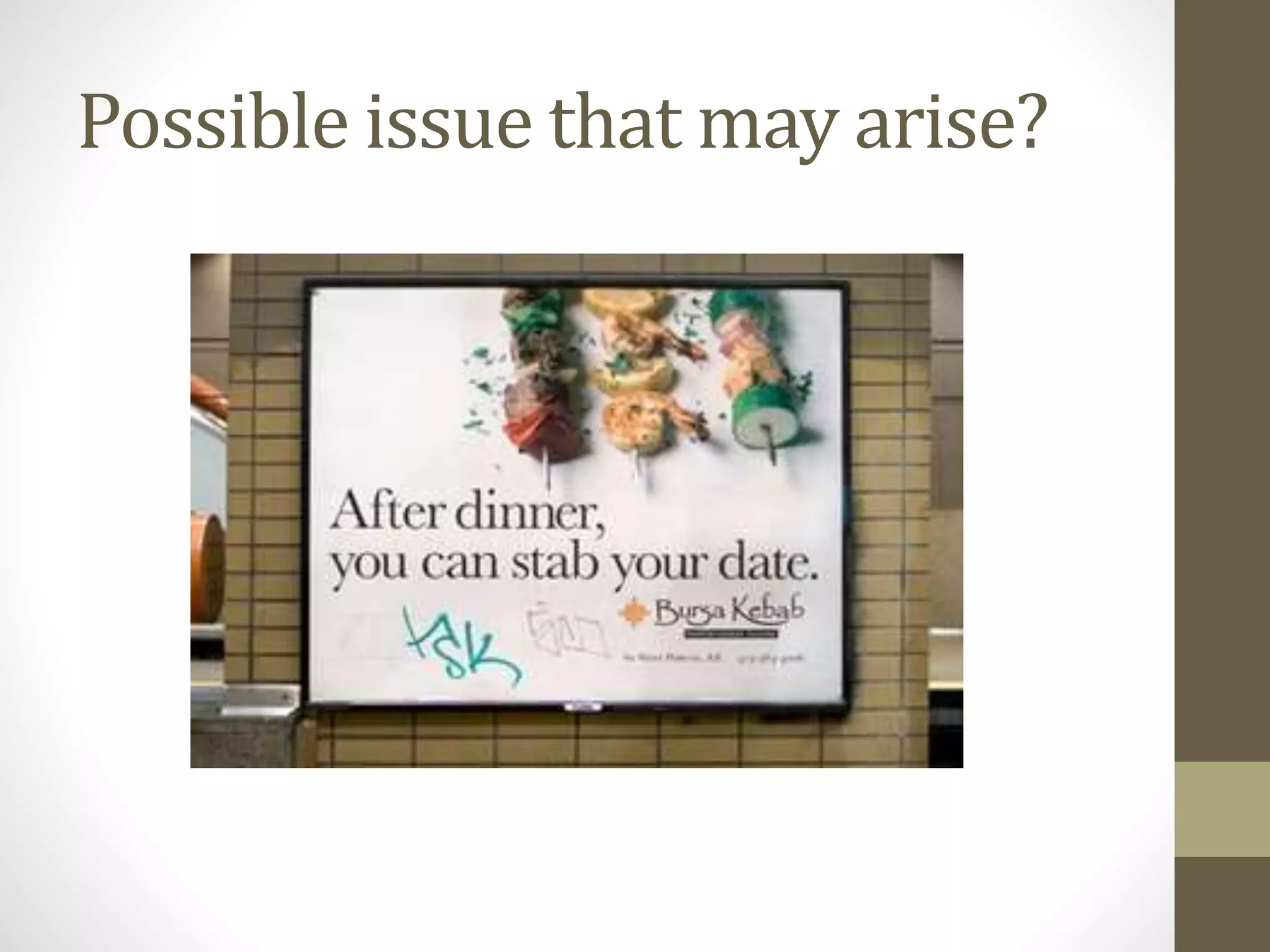 Possible issue that may arise?
 