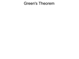 Green's Theorem
 