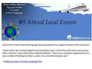 No matter how far along you are in your language-learning journey, it’s important to be
mindful of why you started this process. Understanding your purpose will help you stay
motivated and keep you on track.
“…if you don’t have a good reason to learn a language, you are less likely to stay motivated
over the long-run,” says Babbel author John-Erik Jordan. “No matter your reason, once
you’ve decided on a language, it’s crucial to commit.”
– 10 Tips and Tricks to Pick Up Any Language
 