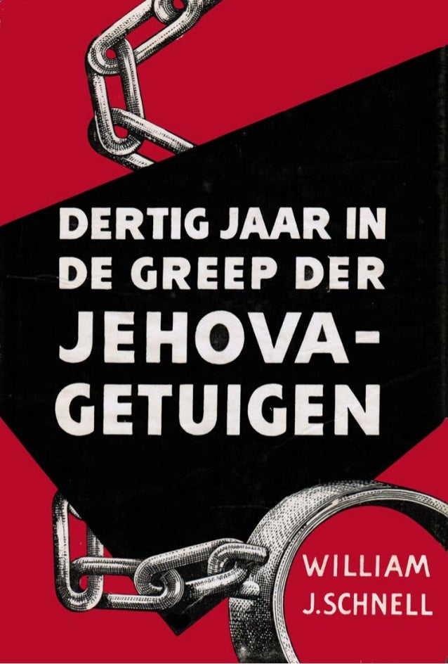 30 jaar in de greep der Jehova Getuigen