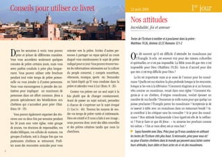 Conseils pour utiliser ce livret                                                                     22 août 2009                                             1er jour
                                                                                                         Nos attitudes
                                                                                                         Incrédulité, foi et amour

                                                                                                         Textes de l’Ecriture à méditer et à proclamer dans la prière :
                                                                                                         Matthieu 19:26, Jérémie 32:27, Romains 12:1-2


    D     ans les semaines à venir, vous pouvez
          prier et jeûner de différentes manières.
    Vous vous accorderez seulement quelques
                                                     orienter vers la prière. Invitez d’autres per-
                                                     sonnes à partager un repas spécial au cours
                                                     duquel vous mentionnerez le sujet de prière         O     n dit souvent qu’il est difficile d’atteindre les musulmans par
                                                                                                               l’Évangile. Si cela est souvent vrai pour des raisons culturelles
    minutes de prière certains jours, mais vous      indiqué pour ce jour. Vous pouvez trouver tou-      et spirituelles, ce n’est pas impossible. La Bible nous dit que rien n’est
    serez parfois conduits à prier plus longue-      tes les informations nécessaires sur la culture     impossible pour Dieu (Matthieu 19:26). Suis-je d’accord pour dire
    ment. Vous pouvez utiliser cette brochure        du peuple concerné, y compris nourriture,           que rien n’est trop difficile pour Dieu ?
    pendant tout votre temps de prière person-       vêtements, musique, sports etc. Demandez               La foi est importante mais ai-je aussi de l’amour pour les musul-
    nelle ou vous joindre à d’autres personnes.      au Saint-Esprit qu’Il vous conduise dans la         mans ? Quelle est ma réaction la plus profonde lorsque je les rencontre,
    Nous vous encourageons à prendre des ini-        prière et attendez-vous à Lui (Rom. 8 : 26).        lorsque je les vois à la télévision ? Comment réagirais-je si un homme,
    tiatives pour impliquer un maximum de               Centrez vos prières sur un seul sujet à la       vêtu comme un musulman, venait dans mon église ? Comment réa-
    personnes dans cet effort commun. Jésus a        fois plutôt que de changer constamment.             girais-je si un chrétien, d’origine musulmane, voulait épouser un
    promis spécialement des bénédictions aux         Avant de passer au sujet suivant, permettez         membre de ma famille ? Donnerais-je mille euros pour que quelqu’un
    chrétiens qui s’accordent pour prier (Mat-       à chacun de s’exprimer sur le sujet évoqué          puisse proclamer l’Évangile parmi les musulmans ? Accepterais-je de
    thieu 18 : 19).                                  (1 Cor.14 : 40). Trouvez les moyens de ren-         m’asseoir à table avec un musulman dans un restaurant bondé ? Ai-
       Vous pouvez également organiser des réu-      dre vos temps de prière variés et intéressants.     je contribué à les critiquer sans les connaître ? Ai-je peur des musul-
    nions une ou deux fois par semaine pendant       Dieu est créatif et Il nous a faits à son image ;   mans ? Mon attitude fondamentale à leur égard est-elle de la méfian-
    les 30 jours avec votre église, votre groupe     nous pouvons donc avoir des idées nouvelles         ce ? Puis-je faire ce que dit Jésus : « tu aimeras ton prochain comme
    de jeunes, vos réunions de responsables, vos     et des prières créatives tandis que nous Le         toi-même » ? Est-ce mon désir, est-ce mon but ?
    études bibliques, vos cellules de maisons, vos   cherchons.                                               Soyez honnête avec Dieu. Priez pour qu’Il vous conduise en utilisant
    groupes d’enfants, soit à chaque fois que vos                                                        les textes de l’Ecriture cités plus haut. Si nécessaire, priez pour vous et/
    partenaires chrétiens se retrouvent. Profi-                                                          ou pour d’autres chrétiens dans le monde qui peuvent aussi lutter contre
    tez aussi des rencontres amicales pour vous                                                          leurs attitudes, leurs idées et leurs actes vis-à-vis des musulmans.
4
 