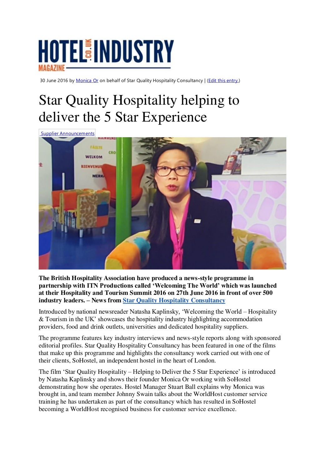 Star quality hospitality helping to deliver the 5 Star Experience