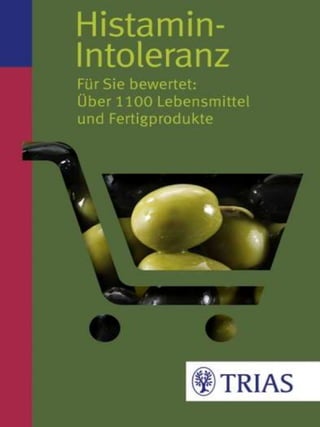 Allergien, Allergien, Teil 21. Lebensmittel bei Histamin -  Intoleranz. Glutamathaltige Lebensmittel.