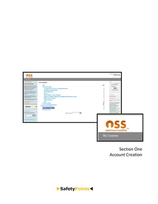Section One
Account Creation
 