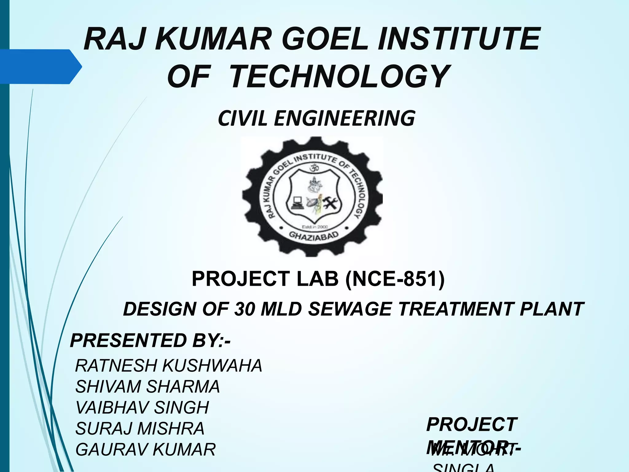 DESIGN OF A SEWAGE TREATMENT PLANT | PPTX
