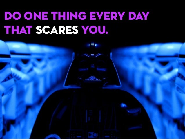 Do one thing every day