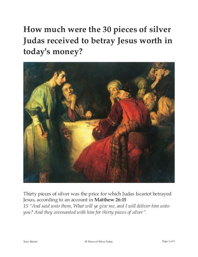 pix Judas Betrays Jesus For 30 Pieces Of Silver silver judas received to betray jesus
