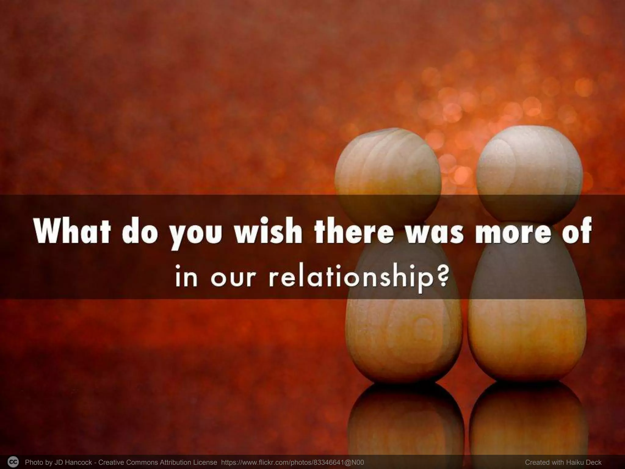 Photo by JD Hancock - Creative Commons Attribution License https://www.flickr.com/photos/83346641@N00 Created with Haiku Deck
 