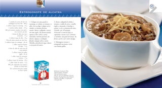 22
F A Z E N D O A R T E N A C O Z I N H A
23
F A Z E N D O A R T E N A C O Z I N H A
Estrogonofe de alcatra
Rendimento: 8 porções de 180 g
Tempo de preparo: 50 minutos
Valor nutricional por porção
405 Cal; 19,5 g de carboidratos; 10,5 g de
proteínas; 30 g de gorduras totais; 90 mg de
colesterol; 2 g de fibras; 2,5 mg de ferro;
e 63 mg de cálcio
1 caixinha de creme de leite em
embalagem da Tetra Pak . 200 g
2 colheres (sopa) de manteiga . 24 g
2 cebolas médias raladas . 270 g
400 g de tomates maduros sem pele e
sem sementes picados
3 dentes de alho sem casca
amassados . 12 g
2 colheres (sopa) de óleo . 20 g
750 g de alcatra picada em tiras finas
4 colheres (sopa) de conhaque . 60 ml
1 colher (sopa) de farinha
de trigo . 7,5 g
½ litro de caldo de carne sem sal
e sem gordura
2 colheres (sopa) de molho
inglês . 30 ml
1 colher (sopa) de mostarda
cremosa . 15 g
3 colheres (sopa) de ketchup . 30 g
1 colher (sopa) de açúcar . 12 g
300 g de cogumelos em conserva
picados em fatias finas
Sal e pimenta-do-reino moída
na hora a gosto
1. Coloque em uma panela a
manteiga, as cebolas, os tomates e o
alho. Leve ao fogo e refogue até as
cebolas e os tomates ficarem
macios. Retire o refogado e reserve
em uma tigela. Na mesma panela,
aqueça o óleo e frite a carne,
mexendo o mínimo possível, até
dourar. Aqueça o conhaque,
flambe e despeje sobre a carne.
Polvilhe a farinha de trigo e doure-
a sem parar de mexer.
2. Junte o refogado de cebolas e
tomates, o caldo de carne, o molho
inglês, a mostarda, o ketchup, o
açúcar, o sal e a pimenta-do-reino.
Cozinhe por 10 minutos.
Acrescente o creme de leite, os
cogumelos e acerte o sal. Continue
a cozinhar, sem parar de mexer. Ao
ferver, acerte o sal e retire do fogo.
3. Montagem: arrume o
estrogonofe nos pratos e sirva
com batata-palha.
 