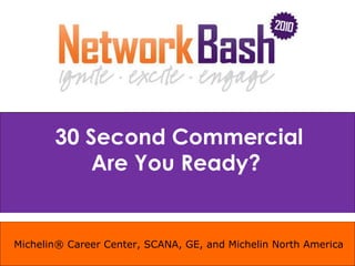 Michelin® Career Center, SCANA, GE, and Michelin North America 30 Second Commercial Are You Ready?  