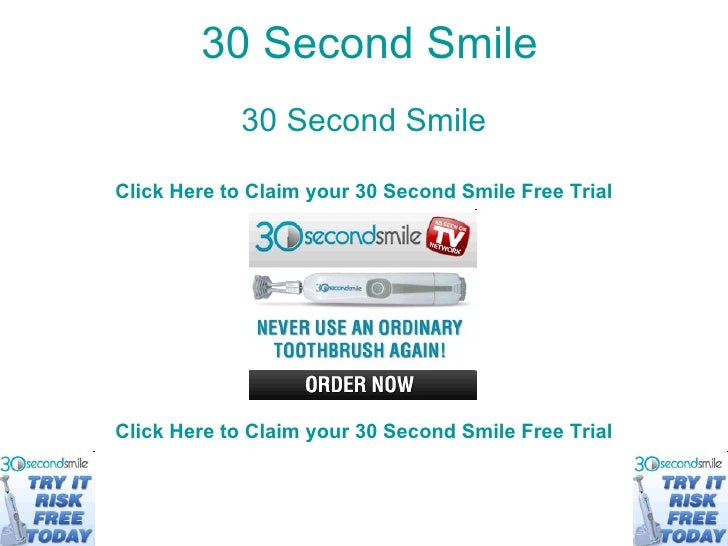 30 Second Smile. Dont buy 30 Second Smile. Claim your