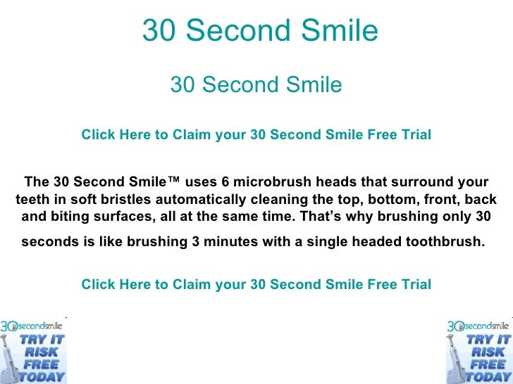30 Second Smile. Dont buy 30 Second Smile. Claim your