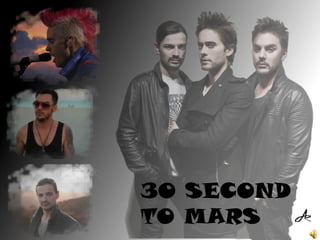 30 SECOND TO MARS  