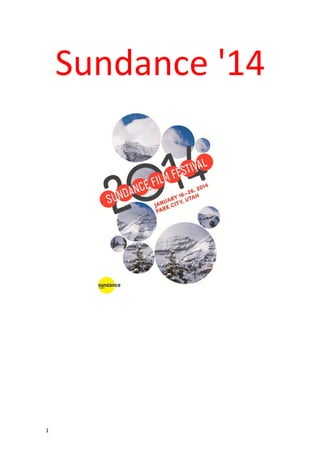 Sundance '14

1

 