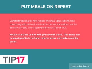 Constantly looking for new recipes and meal ideas is tiring, time
consuming, and will lead to failure. It’s not just the r...