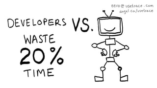 500 Demo Day Batch 18: Usetrace