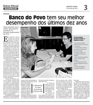 Diário Oficial
 GUARUJÁ
                                                                                                                                                        quinta-feira
                                                                                                                                                        31 de maio de 2012
                                                                                                                                                                                              3
balanço


      Banco do Povo tem seu melhor
     desempenho dos últimos dez anos
Dados apontam que o
                                      Raimundo Nogueira




melhor desempenho
aconteceu no
primeiro quadrimestre
de 2012



E
           m setembro, o Banco                                                                                                                                         Os interessados
           do Povo de Guarujá                                                                                                                                          deverão atender às
           completa dez anos de                                                                                                                                        exigências como:
           atividades no Municí-
pio. Contudo, no primeiro qua-                                                                                                                                         • Desenvolver atividade
drimestre deste ano a unidade
                                                                                                                                                                       produtiva (formal ou informal)
chegou a uma marca ímpar em
concessão de microcrédito desde                                                                                                                                        no município;
a inauguração. De acordo com                                                                                                                                           • Se Pessoa Física, residir ou
o levantamento do Governo do                                                                                                                                           ter negócio há mais de dois
Estado, de janeiro a abril os em-                                                                                                                                      anos no município;
préstimos concedidos atingiram                                                                                                                                         • Se Pessoa Jurídica, não
o valor de R$ 209.661,88, no
                                                                                                                                                                       há exigência de tempo de
mesmo período do ano passado
foram liberados R$ 99.393,00.                                                                                                                                          residência;
Um registro histórico que aponta                                                                                                                                       • Não ter restrições cadastrais
o crescimento de 110,94%.                                                                                                                                              no SCPC, Serasa e Cadin
     O valor médio concedido é de                                                                                                                                      Estadual;
cerca de R$ 5 mil e já possibilitou                                                                                                                                    • O faturamento bruto não
que ambulantes, comerciantes,
                                                                                                                                                                       poderá ultrapassar R$ 360 mil
profissionais autônomos e libe-
rais realizassem investimentos                                                                                                                                         ao ano;
em matéria-prima, mercadoria,                                                                                                                                          • Ser maior de idade ou
máquinas e equipamentos além                                                                                                                                           emancipado legalmente.
de materiais para reforma e am-
pliação do empreendimento. O
grande diferencial com relação a
outros bancos é a taxa de juros,
de 0,5% ao mês sobre o saldo
devedor, sem cobrança de tarifas
ou taxas adicionais.
     “O apoio da Prefeitura, atra-
vés dos aportes, estrutura física                         cedido é de R$ 10 mil podendo ser Microempreendedor Individual e         fruto da parceria entre a Prefei-   Município.
e de pessoal foi essencial para                           parcelado em até 24 meses. Já para produtores rurais.                    tura de Guarujá, por meio da            Informações sobre microcré-
o incremento na produtividade.                            quem é formalizado                                  “A equipe de         Secretaria de Desenvolvimento       dito podem ser solicitadas pesso-
Além disso, oferecemos melhores                           (incluindo o Empre-                             agentes de crédito       Econômico e Portuário (Sedep)       almente na Rua Washington n°
prazos e valores para o empreen-                          endedor Individual         O diferencial        e atendentes per-        e o Governo do Estado, por meio     719, Centro (Junto ao Procon),
dedor individual, o que contribui                         e produtor rural), o                            correm os bairros,       da Secretaria de Emprego e Rela-    telefones: 3383-2326 e 3383-5043.
para o aumento da produtivida-                            empréstimo máximo
                                                                                         é a taxa         viabilizando poten-      ções do Trabalho (Sert).            Já em Vicente de Carvalho, o aten-
de. Temos disponíveis R$ 650                              é de R$ 15 mil, que          de juros de        ciais clientes”, enfa-       Tem a missão de estimular o     dimento é feito junto ao Centro de
mil para novos empréstimos”,                              podem ser pagos em         0,5% ao mês          tizou Solange.           empreendedorismo e a criação        Cidadania II (Rua Cunhambebe,
explicou a Coordenadora do                                até 36 meses. Podem                                 O Banco do           de novos postos de trabalho,        500), telefones: 13 3341-8095. Pelo
Banco, Solange Salgado.                                   recorrer ao órgão, os                           Povo Paulista é o        oferecendo oportunidades reais      site é possível fazer a solicitação
     Os empréstimos variam de R$                          ambulantes, profissionais autôno- nome popular do Fundo de In-           de melhoria no emprego e ren-       do crédito e simular o valor das
200 a R$ 15 mil. Para trabalhado-                         mos, liberais, comerciantes, peque- vestimento de Crédito Produtivo      da, consequentemente trazendo       prestações através do endereço:
res informais, o valor máximo con-                        nos empresários cadastrados no Popular do Estado de São Paulo,           mais desenvolvimento para o         www.bancodopovo.sp.gov.br
 
