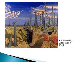 ◄ John Nash,
Oppy Wood,
1917
 