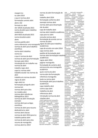 margem tcc
tcc abnt 2014
o que é normas abnt
formatação sumário abnt
abnt e nbr
formato tcc abnt
nbr 10520 atualizada 2013
norma da abnt para trabalhos
academicos
abnt 6023 atualizada 2013
norma brasileira abnt
abnts
normas padrão abnt
como referenciar uma monografia
normas da abnt para trabalhos
científicos
norma abnt trabalhos
norma tcc
o que é normas da abnt
normas da abnt para formatação
formato abnt 2014
introdução de um trabalho nas
normas da abnt
trabalho regra abnt
capa tcc normas abnt
trabalho escolar nas normas da
abnt
trabalho em normas da abnt
regras do abnt
regra abnt tcc
formatação paragrafo abnt
normas bnt
normas abnt para sites
tcc modelo abnt
normas abnt referências
bibliográficas 2013
normas da abnt introdução
exemplo
normas abnt para artigos
cientificos
normas da abnt para resumo
dedicatória tcc abnt
normas abnt citacao
normas da abnt 2014 para tcc
trabalho padrao abnt
normas da abnt para sites
resumo de monografia
normas abnt tcc 2014
normas da abnt formatação de
texto
trabalho abnt 2014
formatação conforme abnt
exemplo normas abnt
normas abnt para dissertação
nbr da abnt
capa de trabalho abnt
normas abnt trabalho acadêmico
capa para tcc abnt
consulta normas abnt
formatação de acordo com as
normas da abnt
regras da abnt para trabalhos
academicos
capa de acordo com abnt 2014
capa normas abnt
padrão de formatação abnt
normas abnt formatação trabalhos
acadêmicos
regras abnt 2014
paginar monografia
formatação de sumário abnt
estrutura de uma monografia
academica
qual a norma da abnt
norma abnt de formatação
referência monografia
texto na norma abnt
formatação abnt para trabalhos
academicos
capa trabalho abnt
contra capa abnt
trabalhos da abnt
referencias abnt
introdução normas da abnt
citações abnt
cultura organizacional monografia ,
monografia cultura organizacional ,
modelo para monografia , modelo
monografia , modelos de projetos
de monografias , monografia
modelo , monografia substituição
tributária , modelo de uma
monografia , monografia modelos ,
modelos monografia , metodologia
monografia exemplo , monografia
alienação parental , monografia
futebol , monografia comunicação
interna , monografia linguística ,
capa da monografia , monografia
sobre motivação , monografia
motivação , capa monografia ,
capa para monografia , monografia
capa , motivação monografia ,
monografia controle interno ,
modelo monografias , monografia
literatura , monografias modelos ,
monografias modelo , como fazer o
tcc , modelos monografias ,
monografia musica , monografia
comunicação social , monografias
sobre indisciplina , monografia
indisciplina , aqui monografia ,
problematização monografia ,
monografia comunicação , modelos
agradecimentos monografia ,
crimes passionais monografia ,
monografia família , defesa
monografia , monografia sobre
avaliação , monografia avaliação ,
monografia assédio moral , modelo
dedicatória monografia , modelo
agradecimentos monografia ,
questionário monografia , assedio
moral monografia , justificativa
monografia exemplo , monografia
ppt , modelo agradecimento
monografia , penas alternativas
monografia , agradecimentos
monografia exemplos , dedicatória
monografia exemplo , monografia
penas alternativas , agradecimento
monografia exemplo , monografia
zootecnia , monografia sobre
casamento , monografias
jornalismo , literatura infantil
monografia , monografia literatura
infantil , monografias p.f. ,
monografias em p.f. , monografia
branding , alimentos gravídicos
monografia , monografia em
inglês , anteprojeto monografia ,
monografia Mackenzie ,
monografia inglês , monografia
doc. , monografia usucapião ,
monografia união homo afetiva ,
monografia sobre cultura ,
monografia 2011 , monografia
sobre tabagismo , monografia união
estável , problemática monografia ,
lombada monografia , monografia
sobre divorcio , monografia
divorcio , mensagens para
monografia , roteiro para
monografia , metodologia da
monografia , metodologia para
monografia , metodologia
monografia , metodologia em
monografia , monografia processo
civil , monografia metodologia ,
infanticídio monografia , cia da
monografia , monografia passo a
passo , revisão bibliográfica
monografia , monografia revisão
bibliográfica , monografia pus ,
monografia crimes hediondos ,
objetivos específicos monografia ,
resumo monografia exemplo ,
mensagens para monografias ,
monografias sobre leitura ,
monografias UFRJ , como fazer
monografia ABNT , monografia
jornalismo , mensagem para
monografia , monografia em p.f. ,
monografia p.f. , p.f. monografia ,
monografia aquecimento global ,
monografia leitura , objetivos
monografia , monografia
objetivos , resumo monografia ,
 