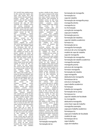 2013 ,nbr 6023 abnt ,trabalho normas
da abnt ,normas abnt citações ,abnt
regras ,abnt normas 2014 ,abnt
artigos ,normas abnt para projeto de
pesquisa ,normas abnt artigo
científico ,abnt nbr 6023 atualizada
2013 ,pesquisa abnt ,normas
brasileiras nbr ,abnt nbr 6023
atualizada 2012 ,trabalhos normas
abnt ,normas atualizadas da
abnt ,normas abnt atualizadas ,regra
abnt 2013 ,normas abnt para artigos
científicos 2013 ,normas da abnt para
citações ,normas da abnt nbr
6023 ,monografia normas
abnt ,normas do abnt 2014 ,citação
abnt 2013 ,abnt normas
trabalhos ,normas da abnt
nbr ,normas da abnt projeto de
pesquisa ,normas abnt
sumario ,trabalho nas normas
abnt ,normas abnt pesquisa ,quais sao
as normas abnt ,trabalho padrão
abnt ,formatacao abnt ,lista de
normas da abnt ,referencias de sites
abnt ,trabalho na abnt ,leis
abnt ,trabalhos nas normas da abnt
prontos ,trabalho na norma da
abnt ,trabalhos em abnt ,norma abnt
para trabalhos academicos ,regra de
abnt ,abnt para artigos ,normas da
abnt modelo ,normas abnt
referências ,normas da abnt
artigo ,citação normas abnt ,trabalho
segundo as normas da abnt ,site
nbr ,nomar da abnt ,projeto
abnt ,normas da abnt citação ,artigo
nas normas da abnt ,norma da abnt
para trabalhos ,normas abnt
online ,modelo normas da
abnt ,normas abnt modelo ,quais as
normas da abnt para trabalhos ,abnt
para trabalhos academicos ,normas
da abnt para monografias ,texto nas
normas da abnt ,padrão abnt para
trabalhos academicos ,sistema
abnt ,normas da abnt
exemplos ,manual normas
abnt ,formato abnt para
trabalhos ,normas abnt trabalho
acadêmico ,consulta normas
abnt ,normas abnt para citações ,texto
abnt ,regras da abnt para
artigos ,trabalhos acadêmicos
abnt ,consultar nbr ,normas da abnt
monografia ,normas da ant ,modelo
de artigo cientifico segundo a abnt
2013 ,trabalhos da abnt ,artigos
abnt ,www.abnt.org.br ,tudo sobre as
normas da abnt ,abnt 6023 atualizada
2012 ,as normas da abnt 2014 ,abnt
online ,normas da abnt para projetos
de pesquisa ,lei abnt ,abnt
norma ,quais são as regras da
abnt ,normas abnt texto ,normas da
abnt para textos ,o que é abnt ,normas
de abnt ,lista normas abnt ,trabalhos
na abnt ,catálogo de normas
abnt ,normas abnt trabalho
escolar ,normas abnt site ,quais são
as normas da abnt 2014 ,normas abnt
projeto ,projeto de pesquisa normas
abnt ,normas abnt referencias
2013 ,norma do abnt ,normas
brasileiras abnt ,normas referencias
abnt ,normas abnt trabalhos
escolares ,trabalho da abnt ,citaçoes
abnt ,regras e normas da abnt ,artigo
cientifico abnt 2013 ,normas abnt
para artigo científico ,normas abnt
para projetos ,abnt formatação de
trabalhos ,normas da abnt artigo
cientifico ,normas da abnt para
trabalho ,consultar normas
abnt ,trabalho modelo abnt ,padrões
abnt ,normas da abnt
trabalho ,normas abnt para
trabalho ,como fazer trabalho com as
normas da abnt ,formatação de
trabalhos academicos abnt
2013 ,como fazer trabalho
abnt ,normas da abnt para referências
bibliográficas ,citações normas
abnt ,normas abnt
download ,catalogo de normas
abnt ,referência de site abnt ,citaçao
abnt ,trabalho em normas
abnt ,projeto de pesquisa abnt
2013 ,normas abnt
atualizada ,normas abnt para
resumos ,abnt pesquisa ,norma abnt
nbr ,referencias abnt sites ,abnt e
nbr ,trabalho na forma da
abnt , ,trabalho feito nas normas da
abnt ,referências de sites
abnt ,normas da abnt para trabalho
escolar ,formatação abnt trabalhos
academicos ,como fazer
abnt ,trabalhos de acordo com as
normas da abnt ,padroes da
abnt ,trabalho de abnt ,regras da abnt
para trabalhos acadêmicos ,padroes
abnt ,trabalho formatado nas normas
da abnt ,como fazer trabalhos nas
normas da abnt ,normas abnt para
trabalho escolar ,referencias nas
normas da abnt ,formatação nas
normas da abnt ,referencias de
acordo com a abnt ,abnt
internet ,normas abnt monografia
2014 ,normas abnt
desenvolvimento ,trabalhos norma
abnt ,normas abnt como
fazer ,normas abnt para tcc ,trabalho
acadêmico abnt ,normas da abnt
2011 ,site da nbr ,site oficial da
abnt ,normas academicas
abnt ,norma brasileira ,trabalho em
forma de abnt ,norma abnt para
trabalhos escolares ,normas da abnt
para tcc, normas da abnt para
referencias de sites ,regras abnt
artigo ,www.abnt.com.br ,regras da
bnt ,texto normas abnt ,abnt trabalhos
cientificos ,trabalho com
abnt ,padrão da abnt ,normas abnt
artigo cientifico ,normas da abnt
2014 para trabalhos
academicos ,normas da abnt para
documentos oficiais ,referencias abnt
internet ,normas da abnt para artigos
academicos ,norma abnt trabalho
academico ,documento abnt ,normas
da abnt para dissertação ,normas abnt
monografias ,abnt referencias
site ,abnt citaçoes ,trabalho forma
abnt ,nbr normas brasileiras ,normas
abnt para texto ,
formatação monografia
formatação de tcc
formatação de monografia
formatação tcc
capa de trabalho
formatação de monografia preço
monografia direito
monografia tcc
tcc formatação
correção de monografia
capa para trabalho
formatação para tcc
formatação de trabalhos
capa de trabalho academico
formatar tcc
formatação do tcc
monografia formatação
estrutura de uma monografia
modelo de capa de trabalho
capa de monografia
formatação de monografias
formatação de trabalho academico
monografia exemplo
monografia pronta
estrutura de monografia
formatar monografia
formatação de trabalho
capa monografia
dedicatoria de monografia
formatacao de tcc
estrutura monografia
capa trabalho academico
formataçao
trabalho de monografia
formatação de tcc preço
formatacao tcc
capa de trabalho de faculdade
tcc monografia
dedicatória monografia
como fazer capa de trabalho
monografias exemplos
capa para trabalho academico
formataçao tcc
capa para trabalho de faculdade
modelo de capa
formataçao de tcc
capa trabalho
capas de trabalhos
 
