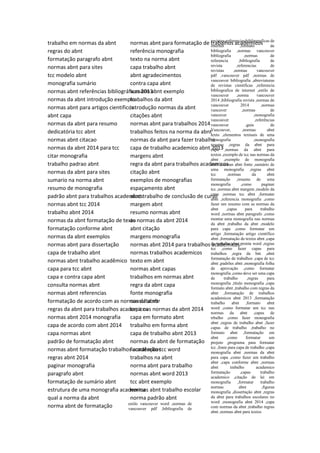 trabalho em normas da abnt
regras do abnt
formatação paragrafo abnt
normas abnt para sites
tcc modelo abnt
monografia sumário
normas abnt referências bibliográficas 2013
normas da abnt introdução exemplo
normas abnt para artigos cientificos
abnt capa
normas da abnt para resumo
dedicatória tcc abnt
normas abnt citacao
normas da abnt 2014 para tcc
citar monografia
trabalho padrao abnt
normas da abnt para sites
sumario na norma abnt
resumo de monografia
padrão abnt para trabalhos academicos
normas abnt tcc 2014
trabalho abnt 2014
normas da abnt formatação de texto
formatação conforme abnt
normas da abnt exemplos
normas abnt para dissertação
capa de trabalho abnt
normas abnt trabalho acadêmico
capa para tcc abnt
capa e contra capa abnt
consulta normas abnt
normas abnt referencias
formatação de acordo com as normas da abnt
regras da abnt para trabalhos academicos
normas abnt 2014 monografia
capa de acordo com abnt 2014
capa normas abnt
padrão de formatação abnt
normas abnt formatação trabalhos acadêmicos
regras abnt 2014
paginar monografia
paragrafo abnt
formatação de sumário abnt
estrutura de uma monografia academica
qual a norma da abnt
norma abnt de formatação
normas abnt para formatação de trabalhos academicos
referência monografia
texto na norma abnt
capa trabalho abnt
abnt agradecimentos
contra capa abnt
sumário abnt exemplo
trabalhos da abnt
introdução normas da abnt
citações abnt
normas abnt para trabalhos 2014
trabalhos feitos na norma da abnt
normas da abnt para fazer trabalho
capa de trabalho academico abnt 2013
margens abnt
regra da abnt para trabalhos academicos
citação abnt
exemplos de monografias
espaçamento abnt
abnt trabalho de conclusão de curso
margem abnt
resumo normas abnt
as normas da abnt 2014
abnt citação
margens monografia
normas abnt 2014 para trabalhos academicos
normas trabalhos academicos
texto em abnt
normas abnt capas
trabalhos em normas abnt
regra da abnt capa
fonte monografia
consulta nbr
capa nas normas da abnt 2014
capa em formato abnt
trabalho em forma abnt
capa de trabalho abnt 2013
normas da abnt de formatação
formatação tcc word
trabalhos na abnt
norma abnt para trabalho
normas abnt word 2013
tcc abnt exemplo
normas abnt trabalho escolar
norma padrão abnt
estilo vancouver word ,normas de
vancouver pdf ,bibliografia de
revistas ,referencias bibliograficas de
internet ,formato de
bibliografia ,normas vancouver
bibliografia ,normas de
referencia ,bibliografia de
revista ,referencias de
revistas ,normas vancouver
pdf ,vancouver pdf ,normas de
vancouver bibliografia ,abreviaturas
de revistas cientificas ,referencia
bibliografica de internet ,estilo de
vancouver ,norma vancouver
2014 ,bibliografia revista ,normas de
vancouver 2014 ,normas
vancuver ,normas de
vancuver ,monografia
vancouver ,referências
vancouver ,guia de
Vancouver, ,normas abnt
texto ,elementos textuais de uma
monografia ,monografia
resumo ,regras da abnt para
capa ,normas da abnt para
textos ,exemplo de tcc nas normas da
abnt ,exemplo de monografia
abnt ,normas abnt fonte ,sumário de
uma monografia ,regras abnt
tcc ,normas da abnt
formatação ,resumo de uma
monografia ,como paginar
tcc ,normas abnt margem ,modelo da
capa ,normas tcc abnt ,formatar
abnt ,referencia monografia ,como
fazer um resumo com as normas da
abnt ,capas para trabalho
word ,normas abnt paragrafo ,como
montar uma monografia nas normas
da abnt ,trabalho da abnt ,modelo
para capa ,como formatar um
artigo ,formatação artigo científico
abnt ,formatação de textos abnt ,capa
de trabalho abnt pronta word ,regras
tcc ,como fazer capas para
trabalhos ,regra da bnt ,abnt
formatação de trabalhos ,capa de tcc
abnt ,padrões abnt ,monografia folha
de aprovação ,como formatar
monografia ,como deve ser uma capa
de trabalho ,regras para
monografia ,título monografia ,capa
formato abnt ,trabalho com regras da
abnt ,formatação de trabalhos
academicos abnt 2013 ,formatação
trabalho abnt ,formato abnt
word ,como formatar um tcc nas
normas da abnt ,capas de
trbalho ,como fazer monografia
abnt ,regras de trabalho abnt ,fazer
capas de trabalho ,trabalho no
formato abnt ,formatação em
abnt ,como formatar um
projeto ,programa para formatar
tcc ,fonte para capa de trabalho ,capa
monografia abnt ,normas da abnt
para capa ,como fazer um trabalho
abnt ,capa conforme abnt ,normas
abnt trabalho academico
formatação ,capas trabalho
academico ,citação de lei em
monografia ,formatar trabalho
normas abnt ,figuras
monografia ,dissertação abnt ,regras
da abnt para trabalhos escolares no
word ,monografia abnt 2014 ,capa
com normas da abnt ,trabalho regras
abnt ,normas abnt para textos
 
