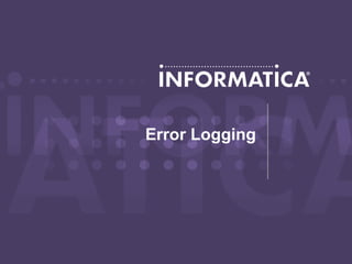 Error Logging
 
