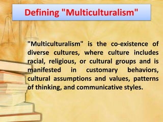 multiculturalism define