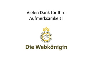 Vielen	
  Dank	
  für	
  Ihre	
  
 Aufmerksamkeit!	
  
 